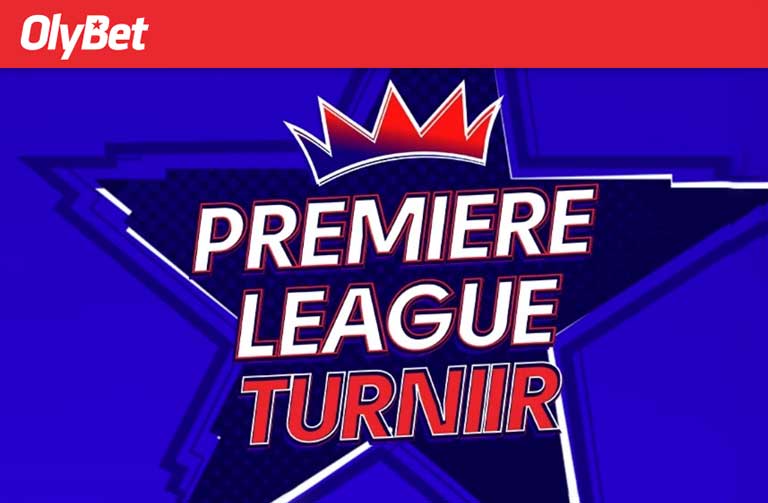 PREMIERE LEAGUE TURNIIR