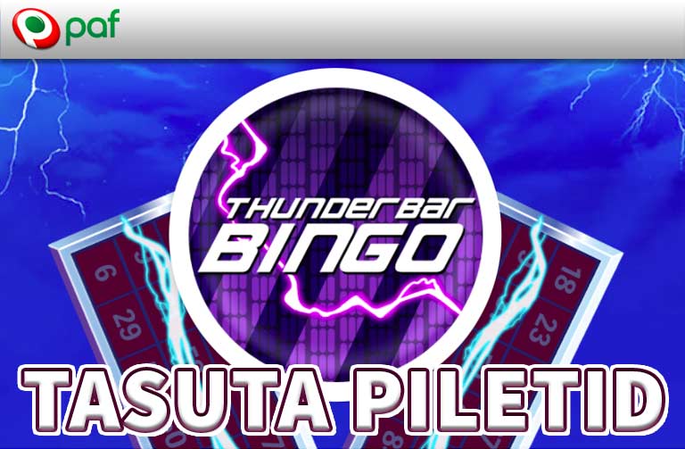 BINGO THUNDERBAR TASUTA PILETID