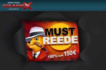 MUST REEDE - BOONUS 150% KUNI €150