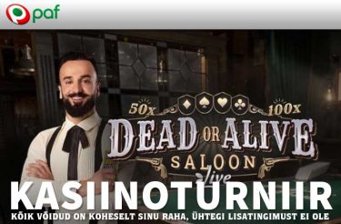 dead or alive saloon kasiinoturniir paf 2022