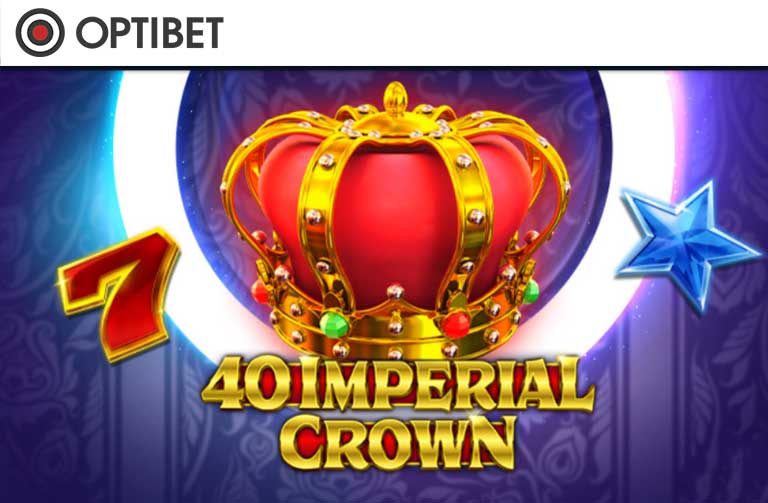 40 imperial crown slotikas optibet cashback 2023