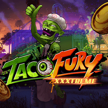 TACO FURY XXXTREME