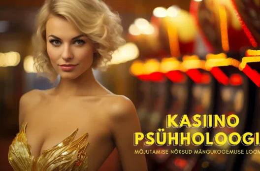 KASIINO PSÜHHOLOOGIA