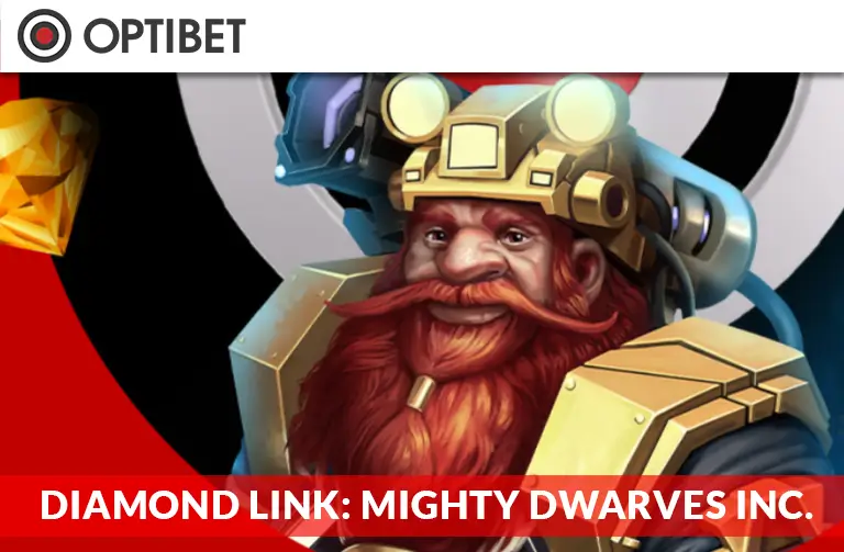 DIAMOND LINK: MIGHTY DWARVES INC.