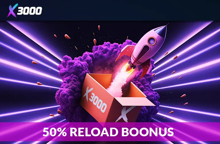 x3000 reload boonus 2024 boonused 1