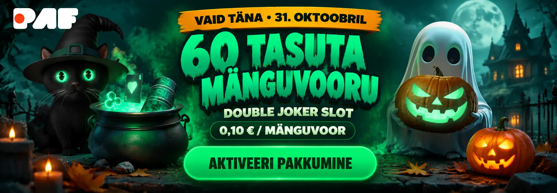 Kasiino boonused 2026 – pakkumised ja kampaaniad Eestis 8 Paf Halloween banner, 60 tasuta spinni
